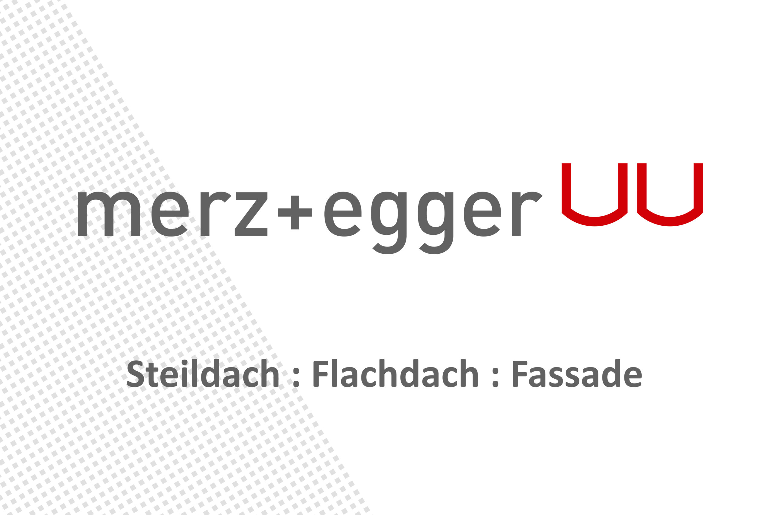 Merz & Egger, St. Gallen